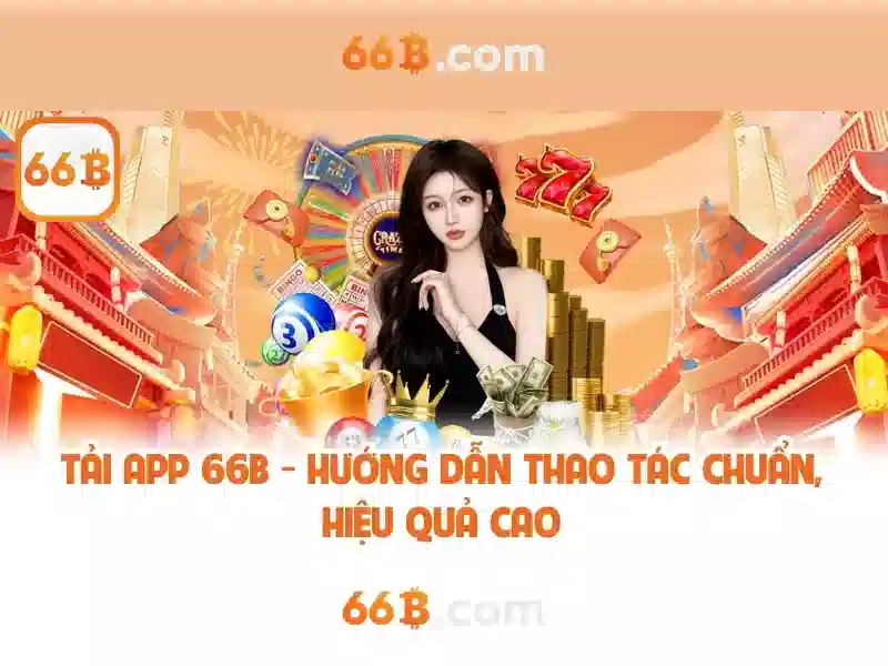 rút thưởng 66b - 66B